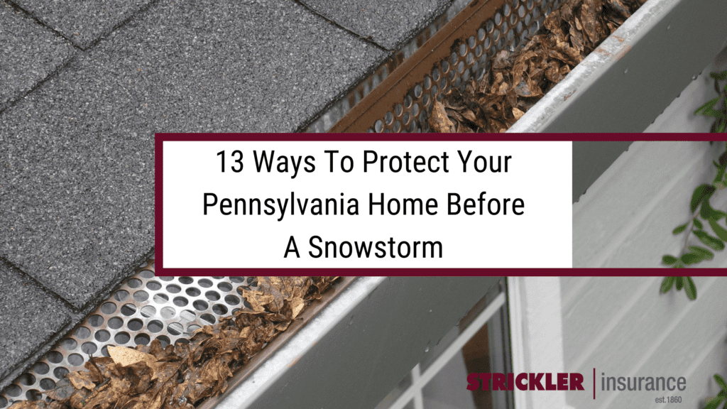 13 ways you can protect your home from snow damage before a storm and gutters with leaves.