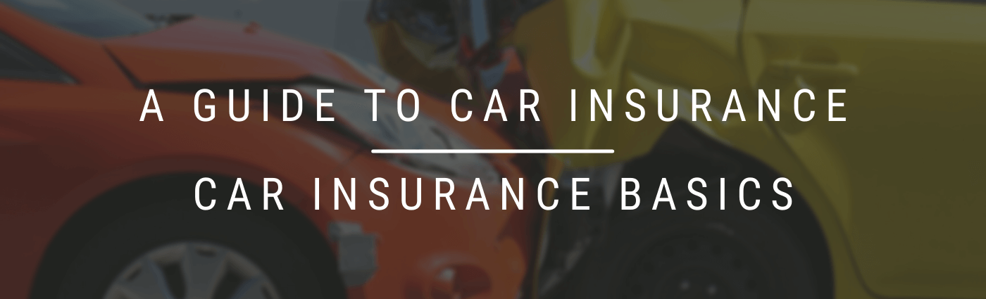 A guide to car insurance basics and auto insurance.