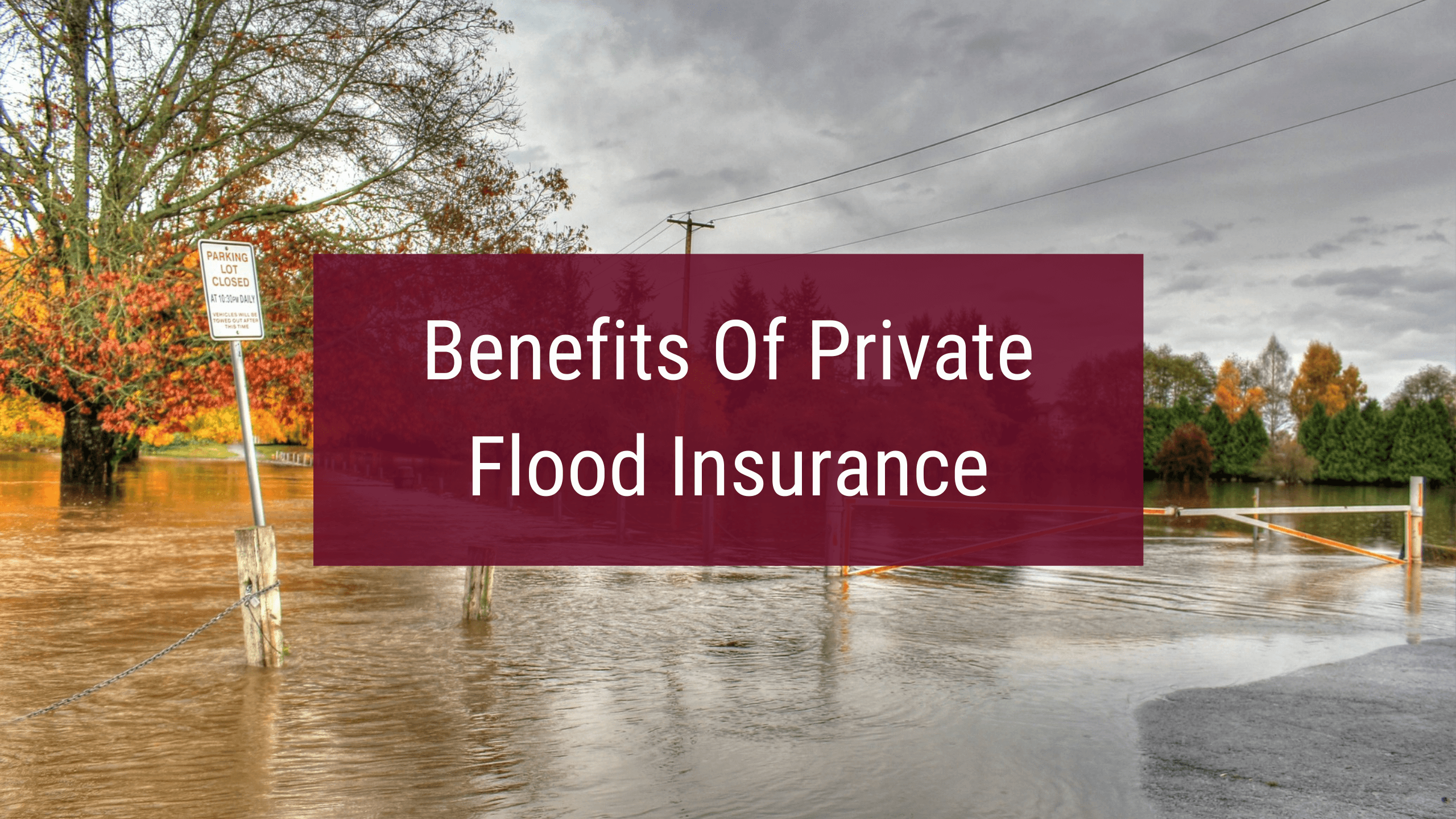 Benefits of private flood insurance in Pennsylvania.